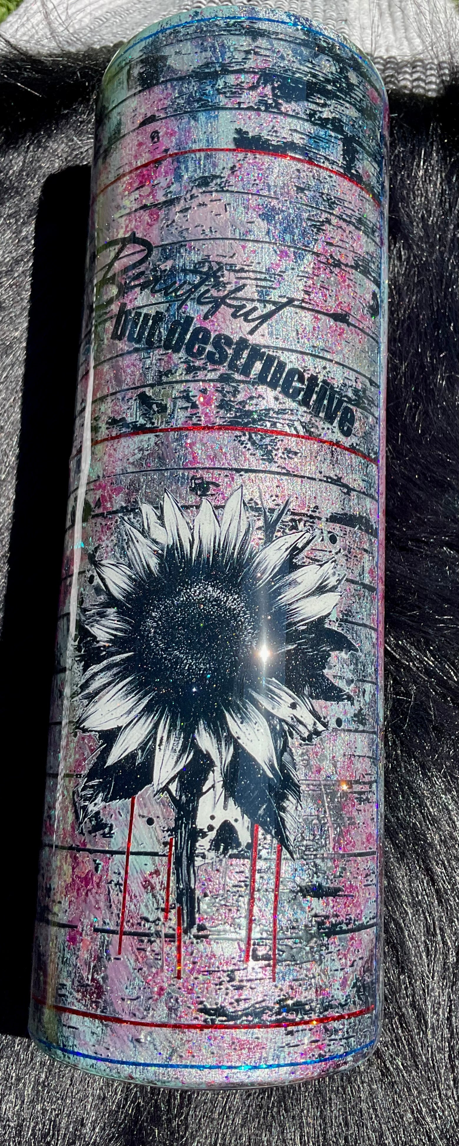 Beautiful but Destructive